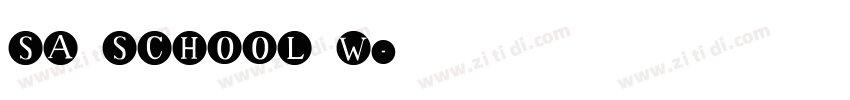SA SCHOOL W字体转换